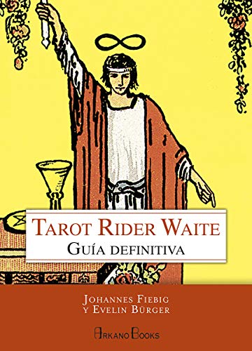 Tarot Rider Waite. Guía definitiva