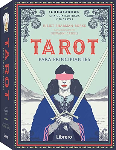 Tarot para principiantes: Una guía ilustrada y 78 cartas. (ESOTERISMO)