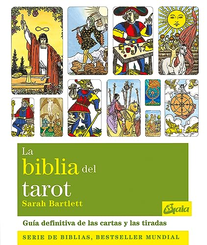 La Biblia Del Tarot: Guía definitiva de las cartas y las tiradas (Biblias)