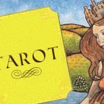 las cartas del tarot, arcanos mayores y arcanos menores